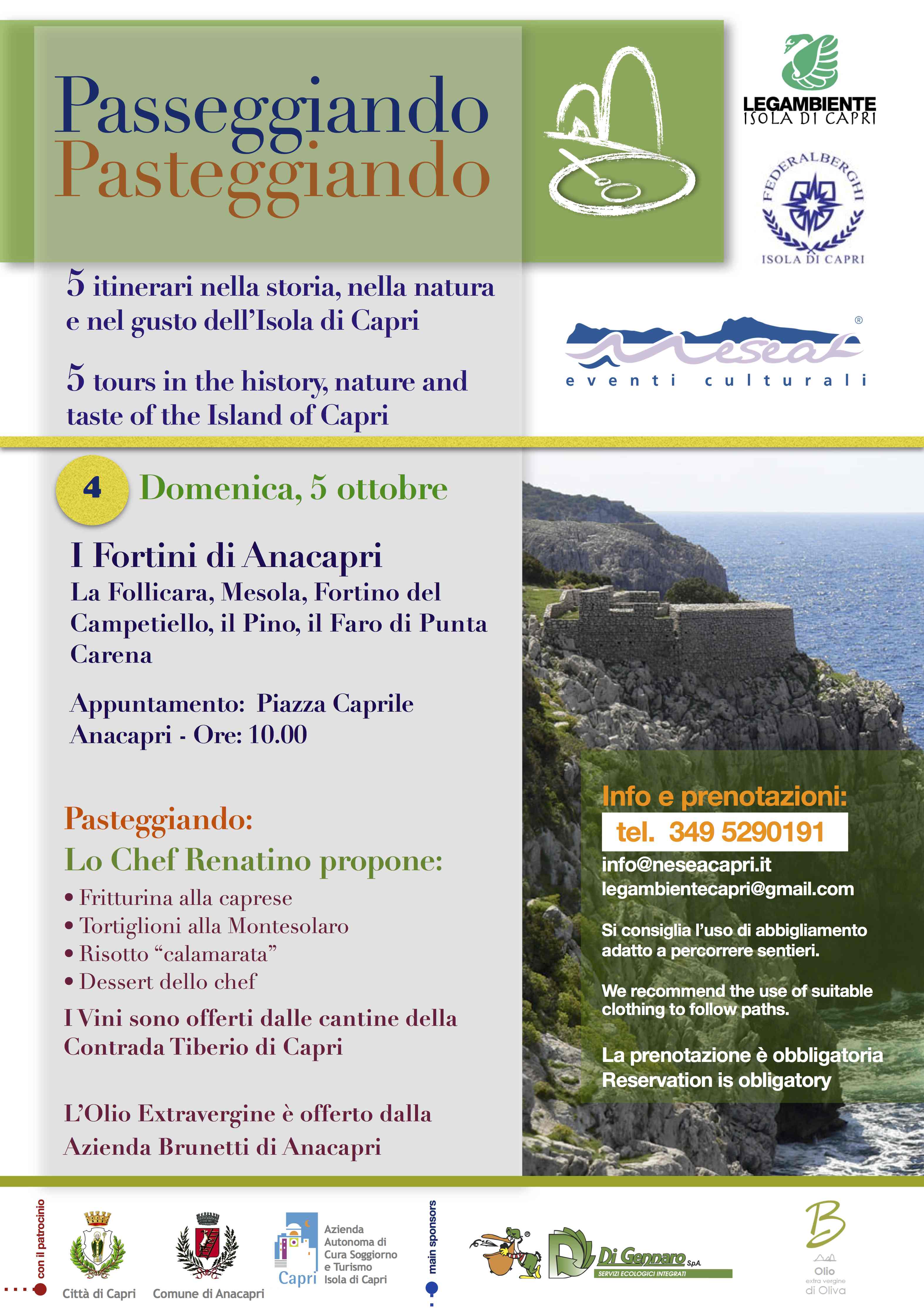 Passeggiando Pasteggiando Quarto Appuntamento Domenica 5 Ottobre 2014 I Fortini Di Anacapri Legambiente Capri